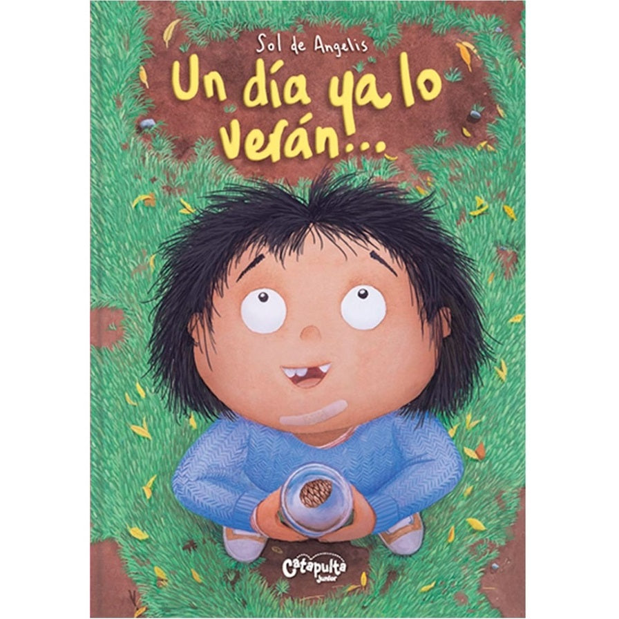 Un día ya lo verán.. Un día ya lo verán..